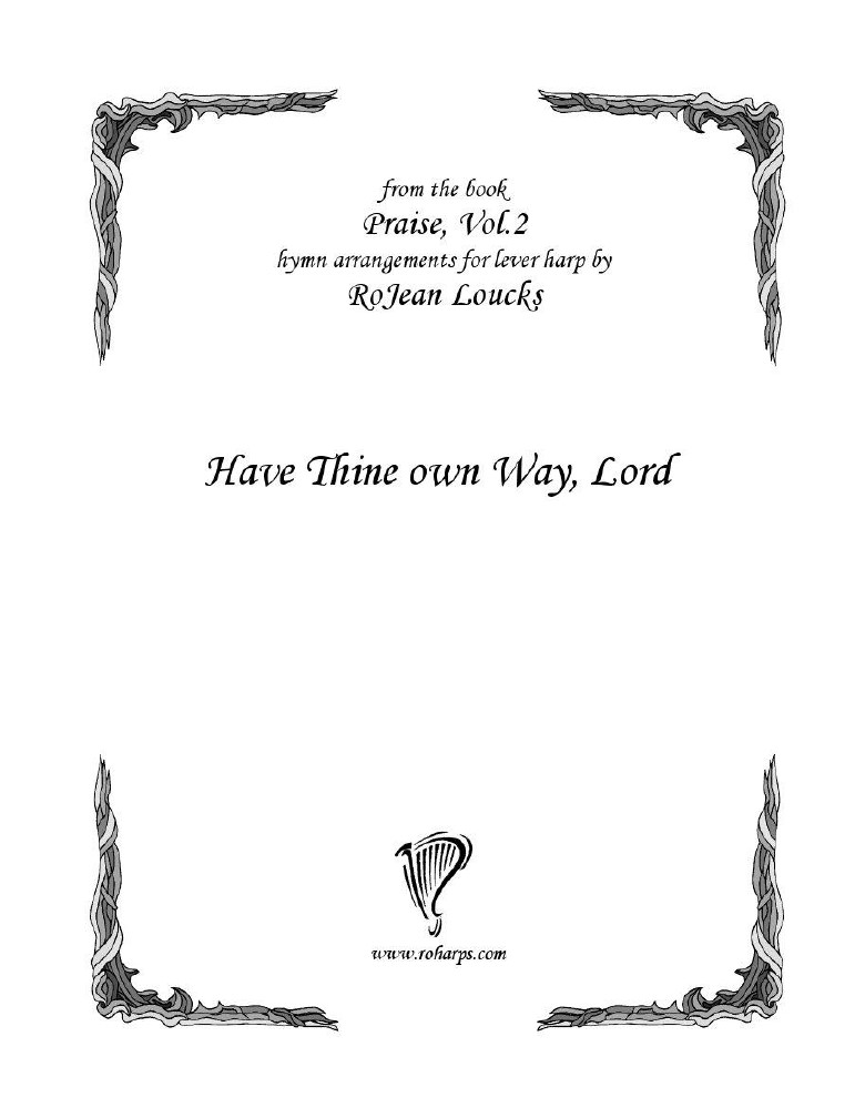 Have Thine Own Way, Lord by Loucks Cover at Afghan Press Music