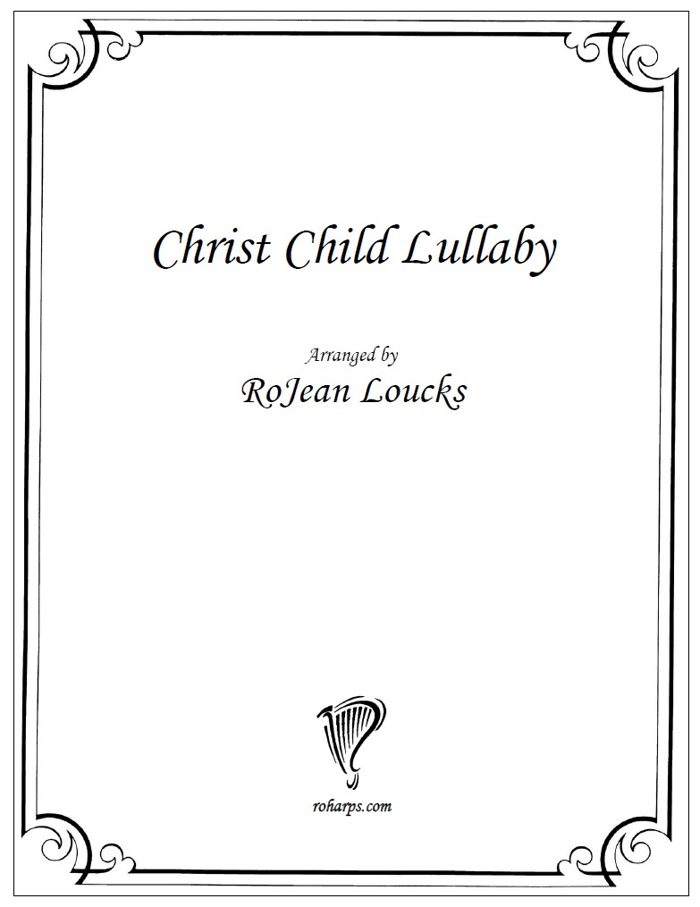Christ Child Lullaby (Solo) by Loucks Cover at Afghan Press Music