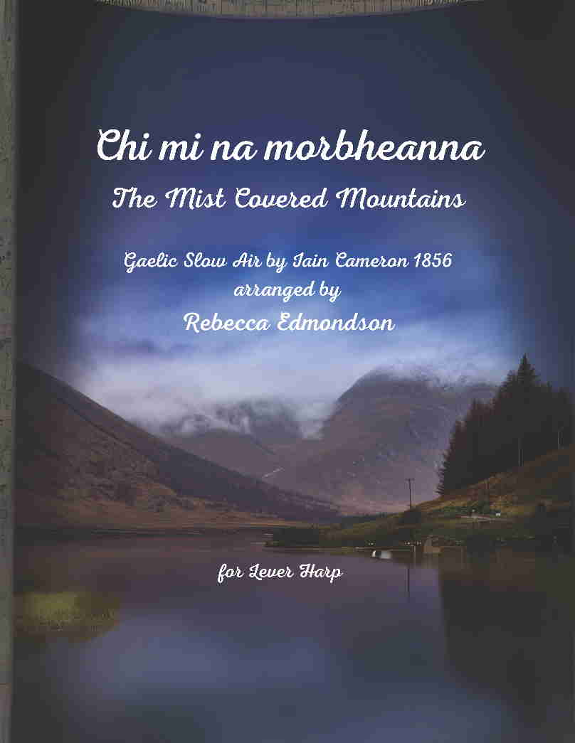 Chi mi na morbheanna (Mist Covered Mountains)
