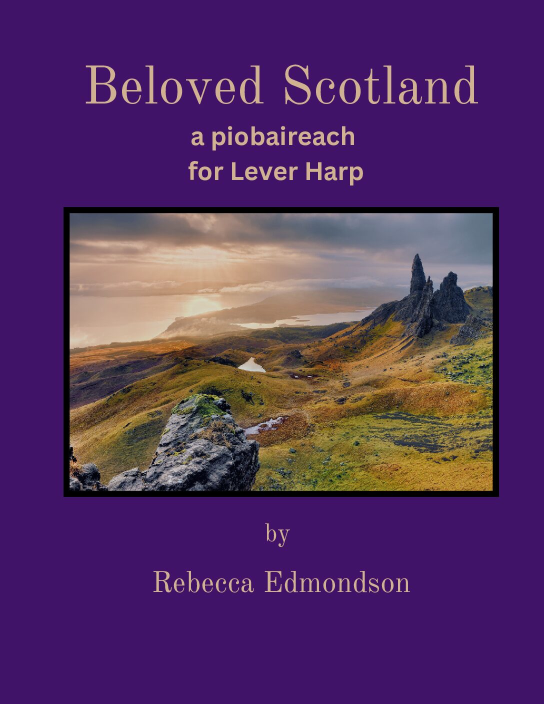 Beloved Scotland