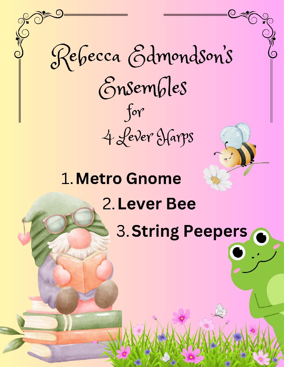 Edmondson Ensembles: Metro Gnome, String Peepers, Lever Bee